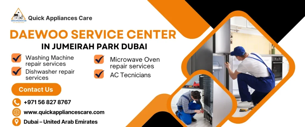Daewoo Service Center in Jumeirah Park Dubai