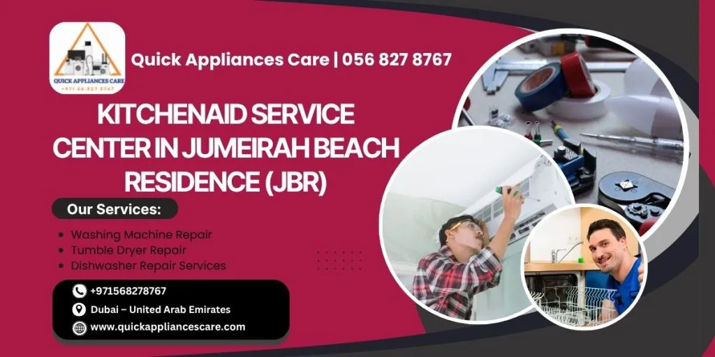 KitchenAid Service Center in Jumeirah Beach Residence (JBR)