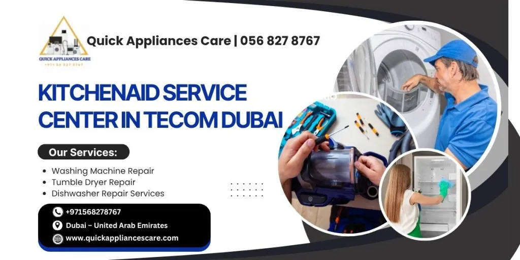 KitchenAid Service Center in Tecom Dubai
