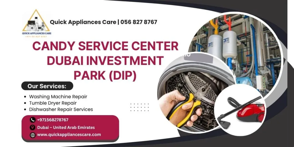 CANDY Service Center Dubai Investment Park (DIP)