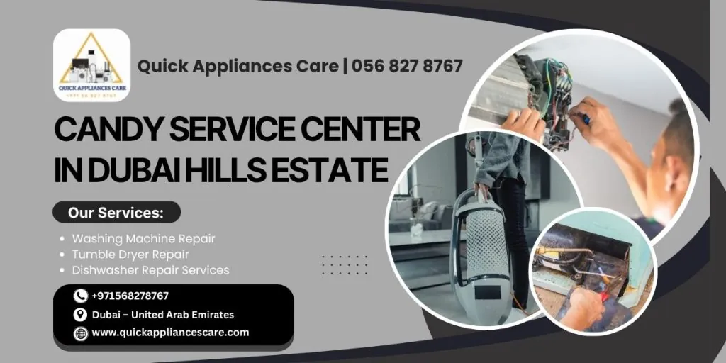 CANDY Service Center in Dubai Hills Estate