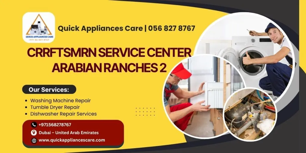 CRRFTSMRN Service Center Arabian Ranches 2