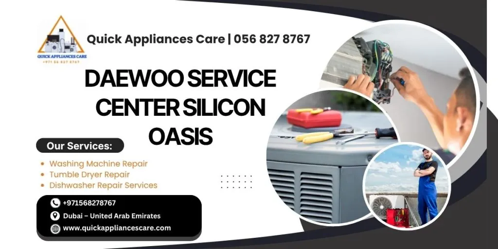 Daewoo Service Center Silicon Oasis
