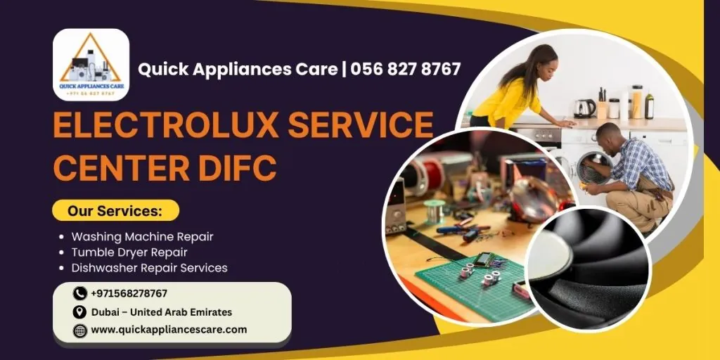 Electrolux Service Center DIFC