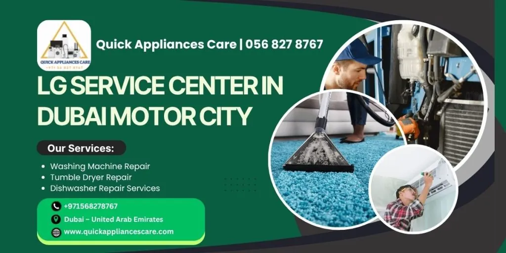 LG Service Center in Dubai Motor City