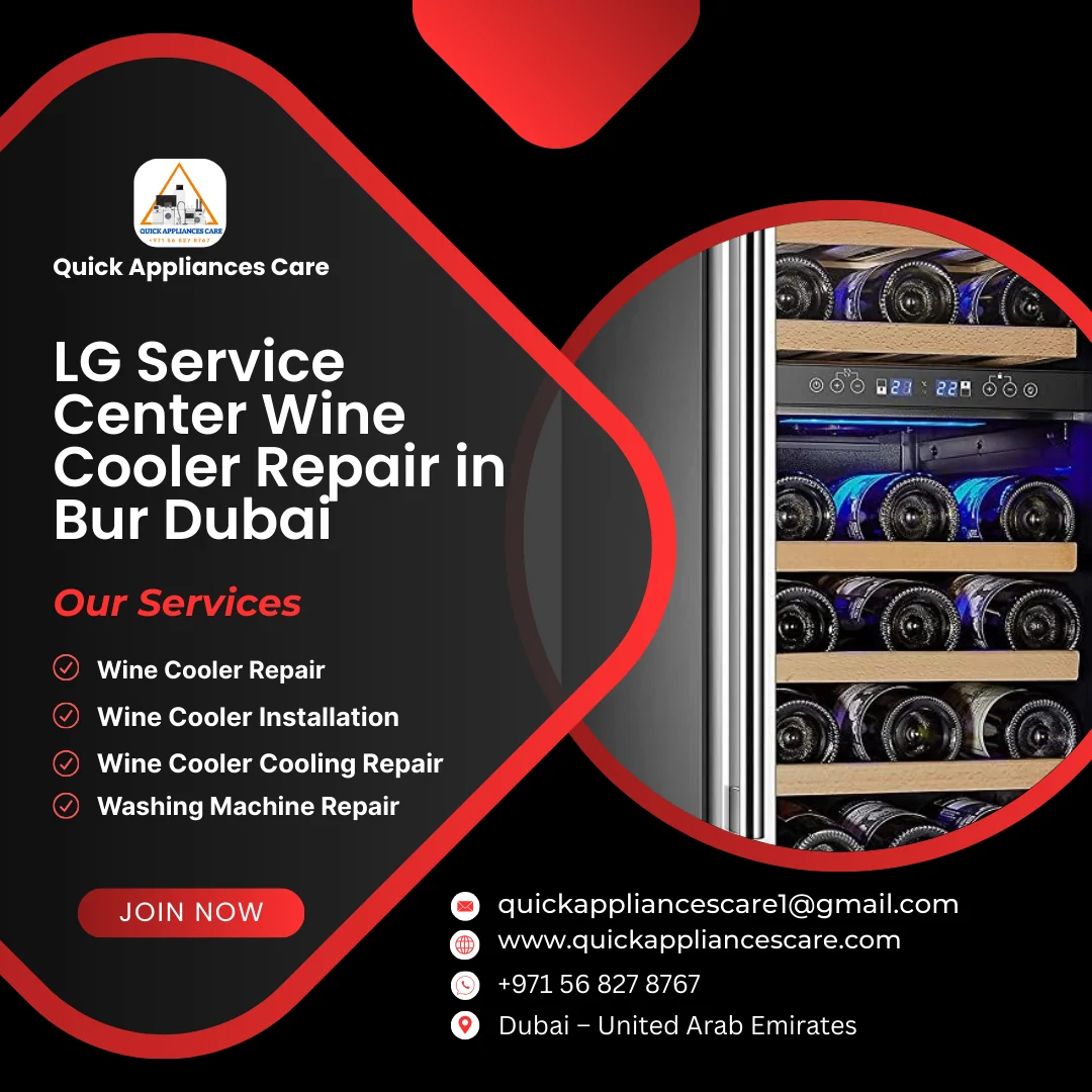 LG Service Center Wine Cooler Repair in Bur Dubai