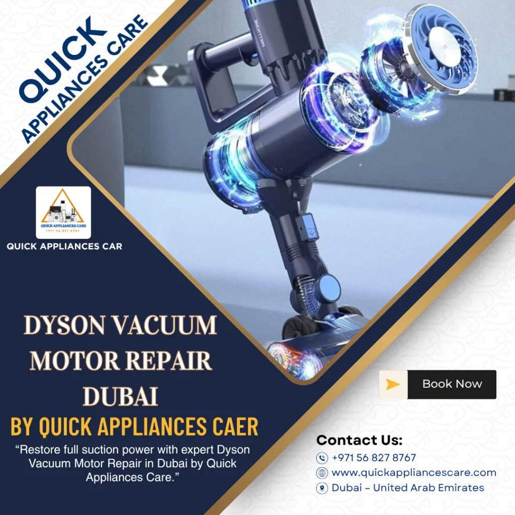 Dyson Vacuum Motor Repair Dubai