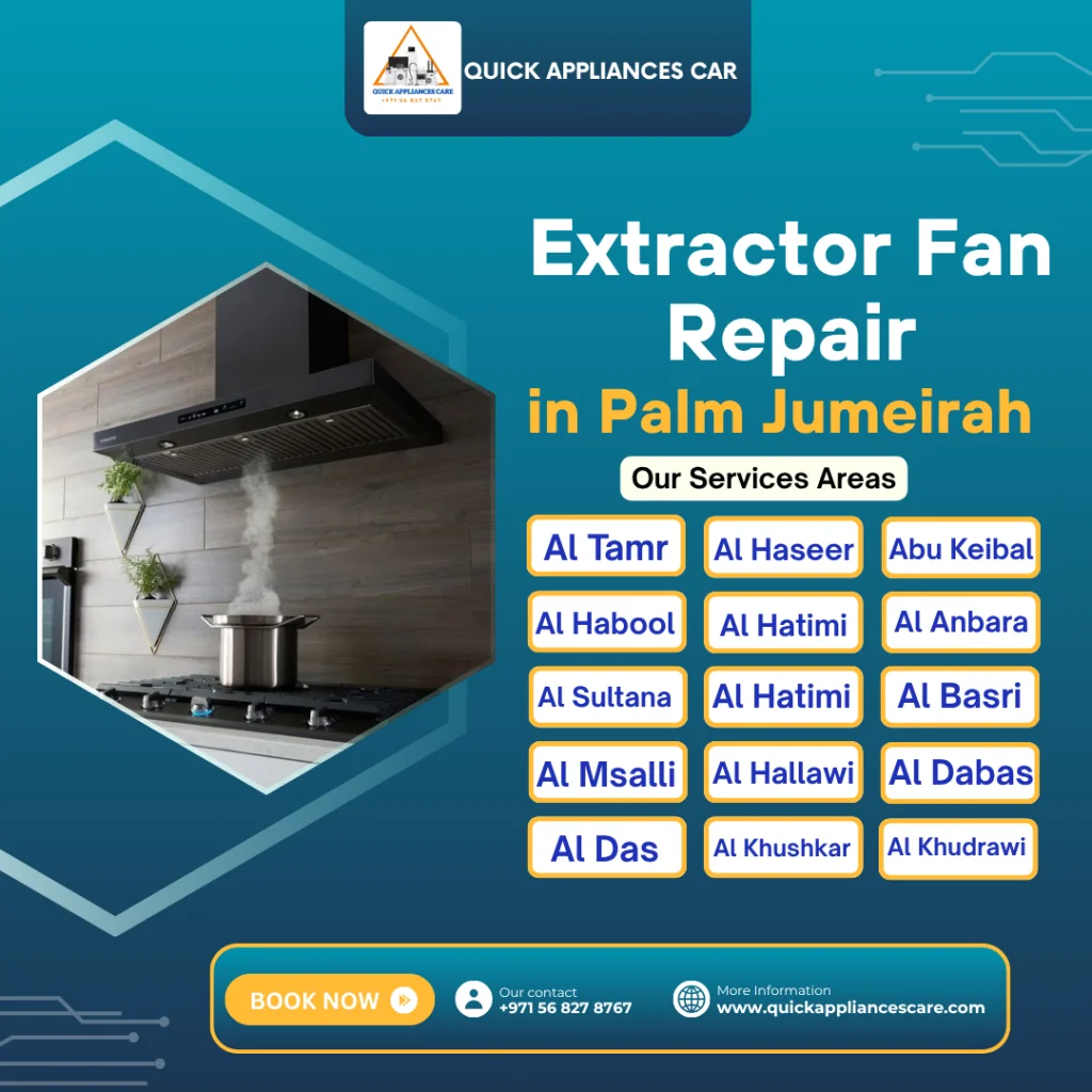 Extractor Fan Repair in Palm Jumeirah