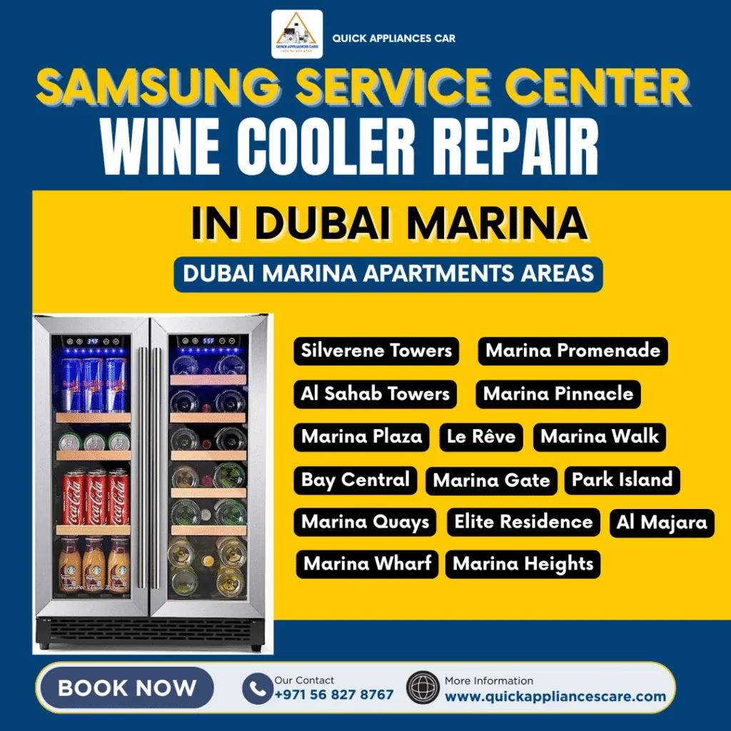 Samsung Service Center Wine Cooler Repair in Dubai Marina