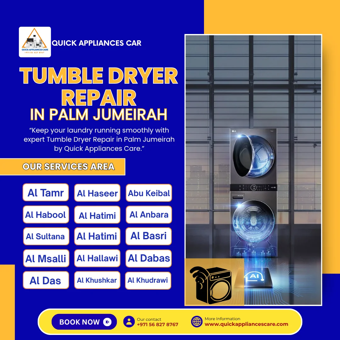 Tumble Dryer Repair in Palm Jumeirah