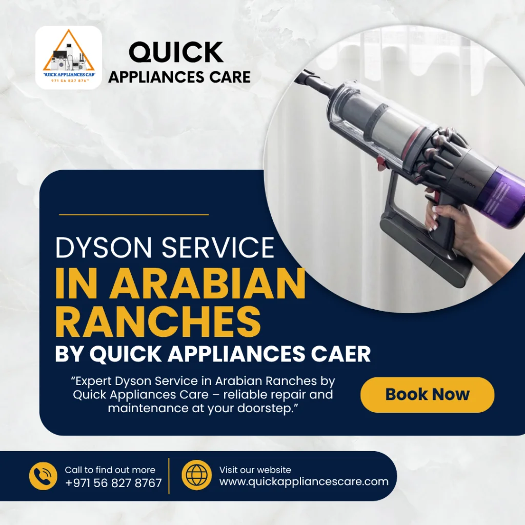 Dyson Service In Arabian Ranches
