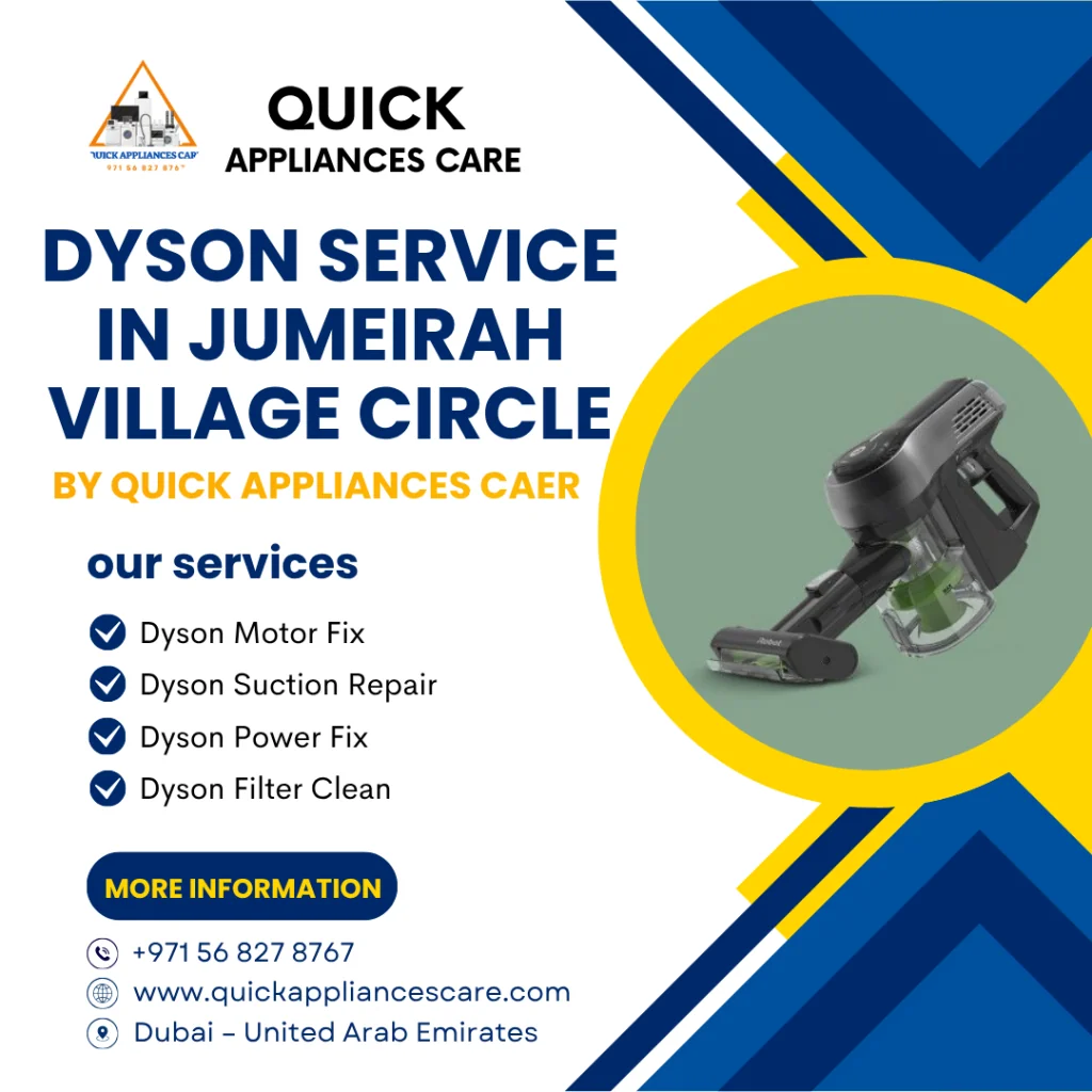 Dyson Service In Jumeirah Village Circle