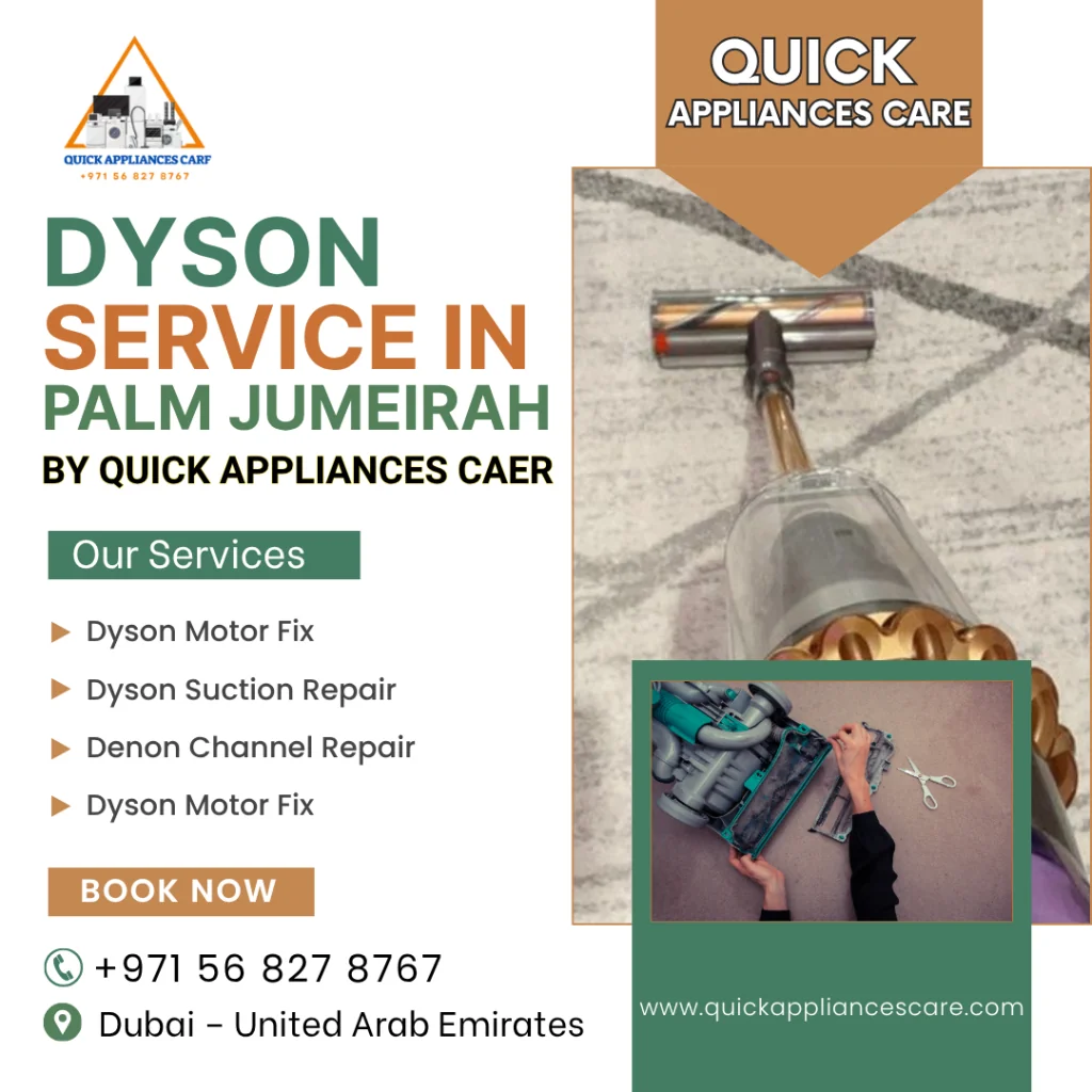Dyson Service In Palm Jumeirah