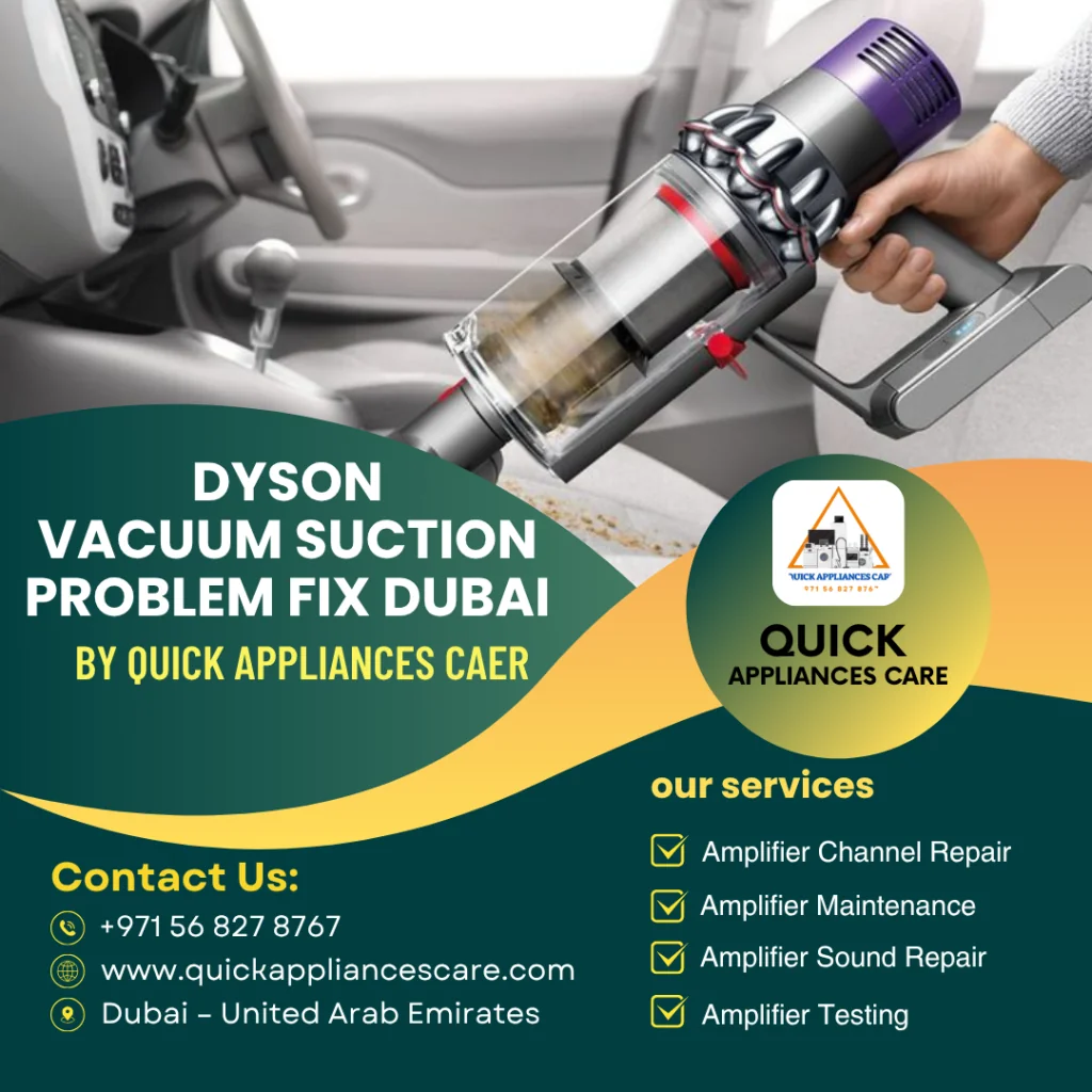 Dyson Vacuum Suction Problem Fix Dubai