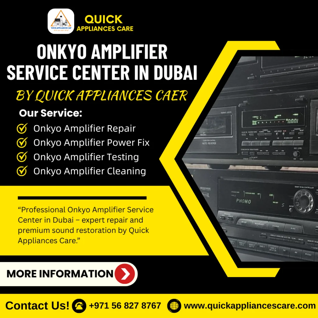 Onkyo Amplifier Service Center in Dubai
