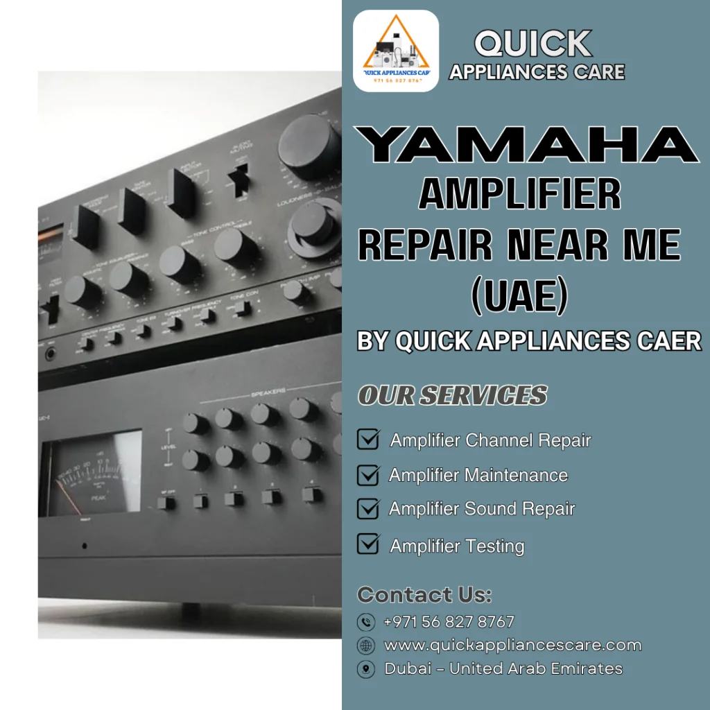 Yamaha Amplifier Repair Near Me (UAE)