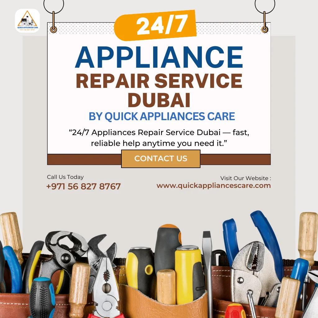24/7 Appliances Repair Service Dubai