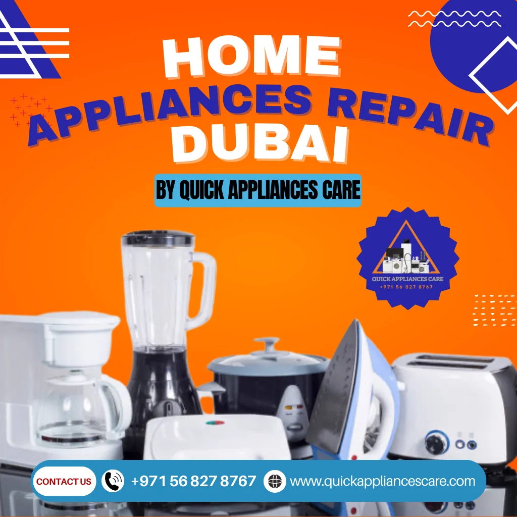Home Appliances Repair Dubai