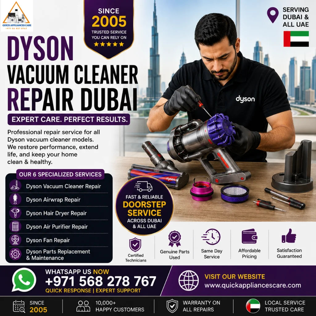 Dyson Vacuum Cleaner Repair Dubai