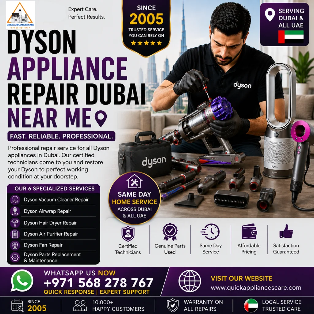 Dyson Appliance Repair Dubai Near Me